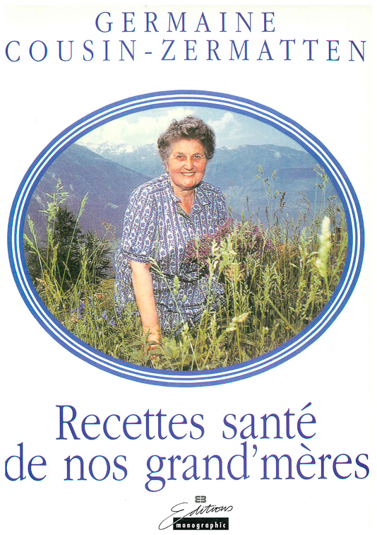 Recettes santé de nos grand'mères